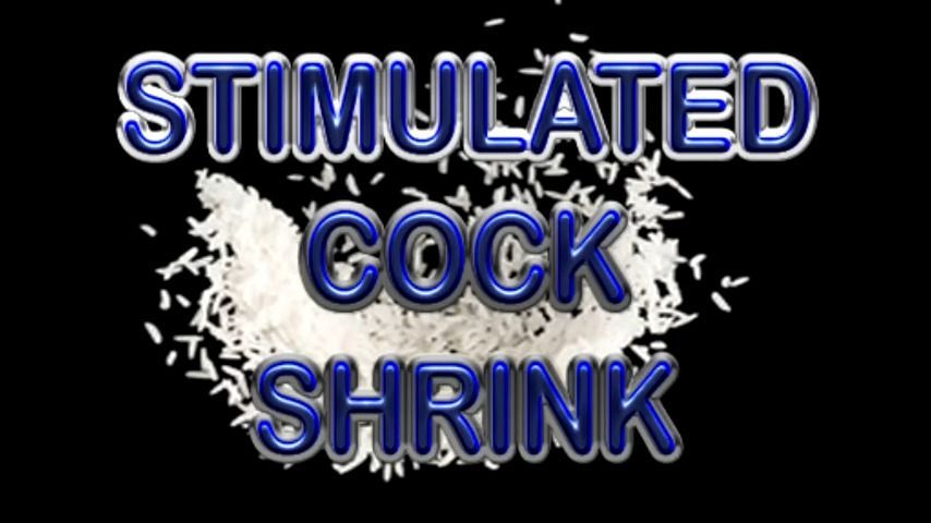 STIMULATED COCK SHRINK