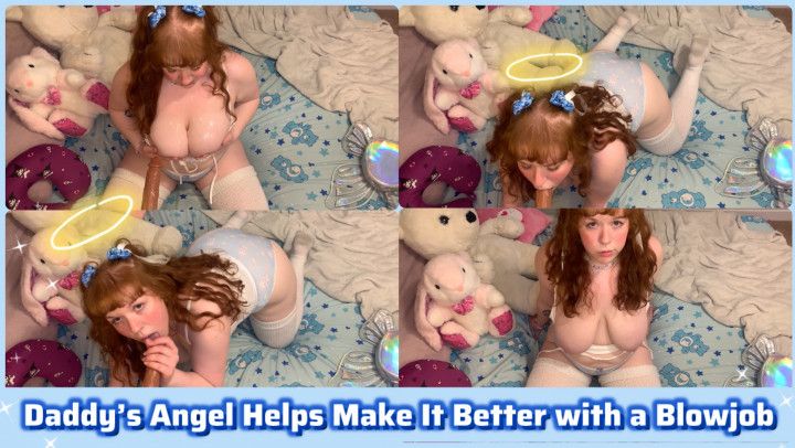 Step-Daddys Angel Helps Make It Better with a Blowjob