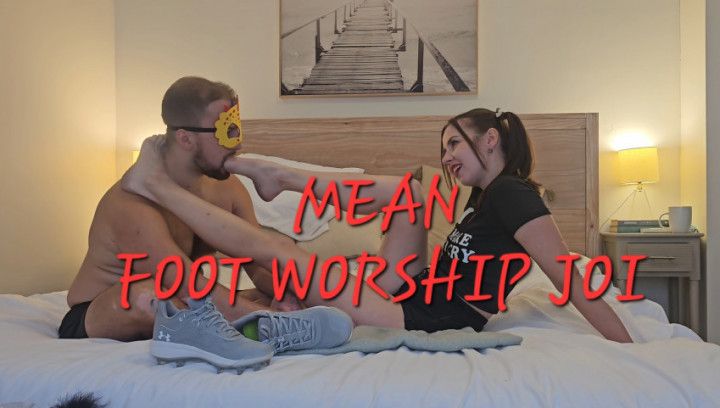 MEAN FOOT WORSHIP JOI