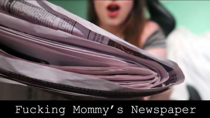 Fucking step-Mommy's Newspaper