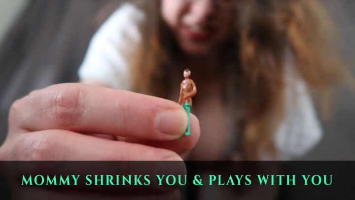 Step-Mommy shrinks you and cums on you
