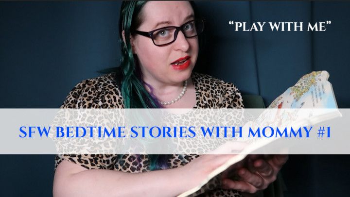 Step-Mommy Reads "Play with Me" SFW