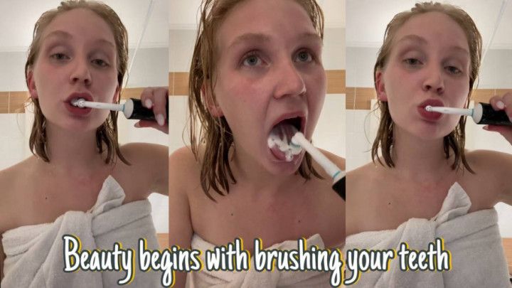 Beauty begins with brushing your teeth