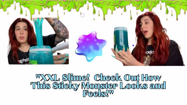 XXL Slime!  Check Out How This Sticky Monster