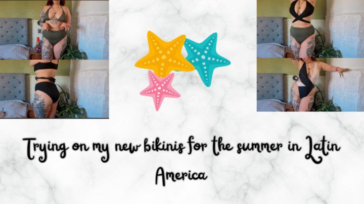 Trying on my new bikinis for the summer in Latin America