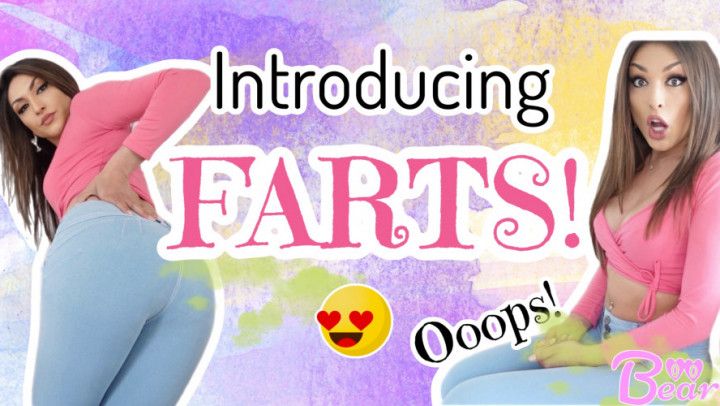 Custom: Introducing Farts