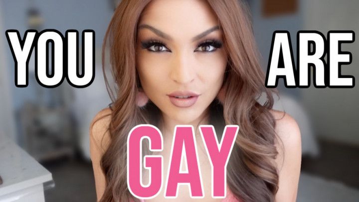You Are GAY