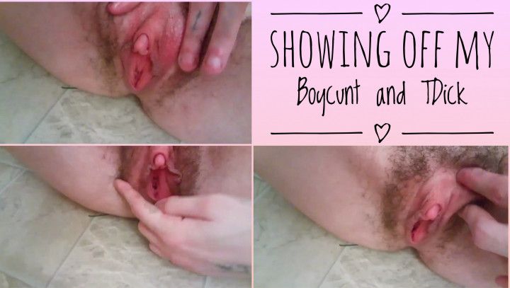 Showing Off My Boycunt and Tdick