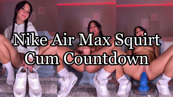 Nike Air Max Squirt Cum Countdown