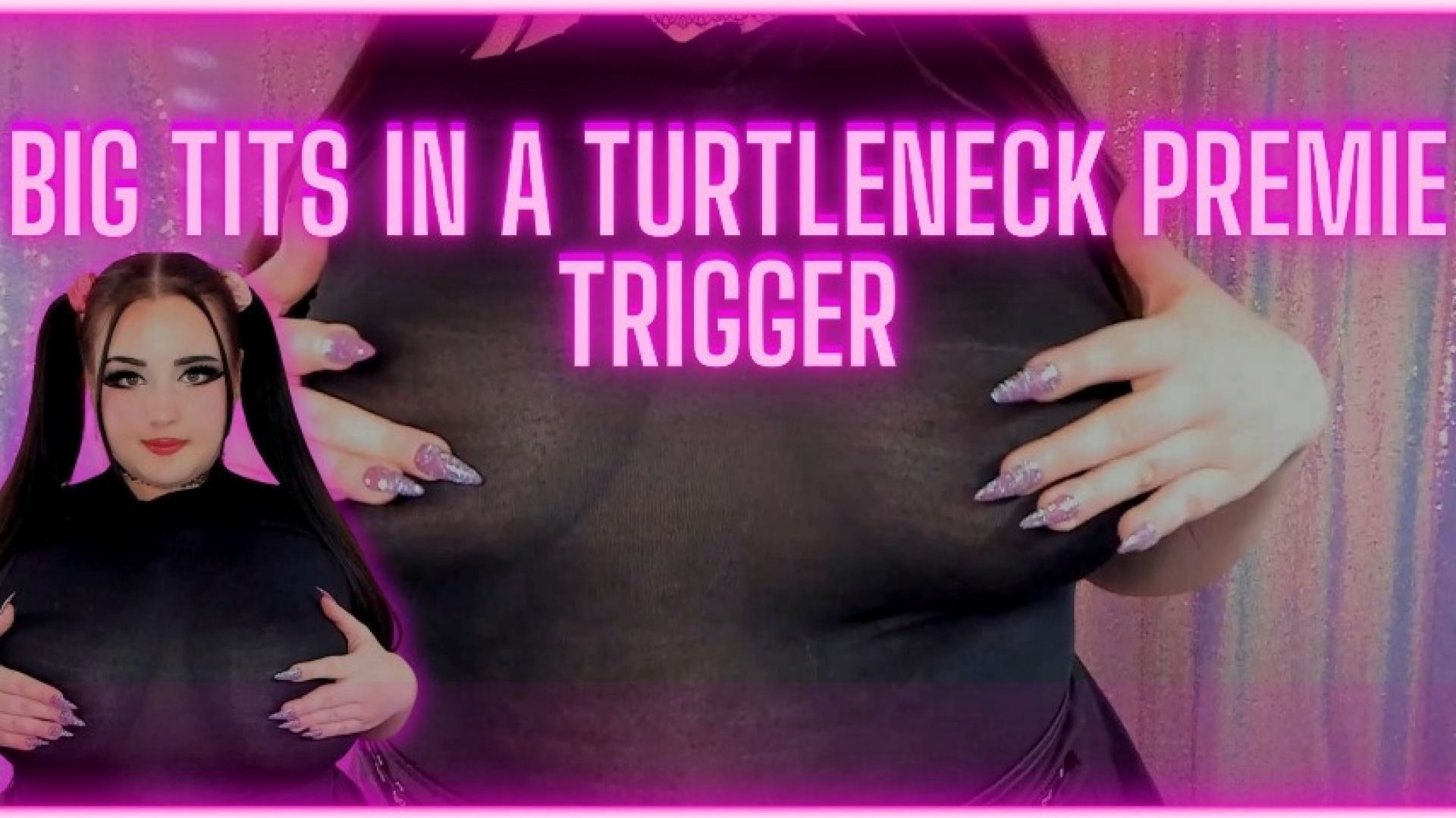 Big Tits in a Turtleneck Premie Trigger