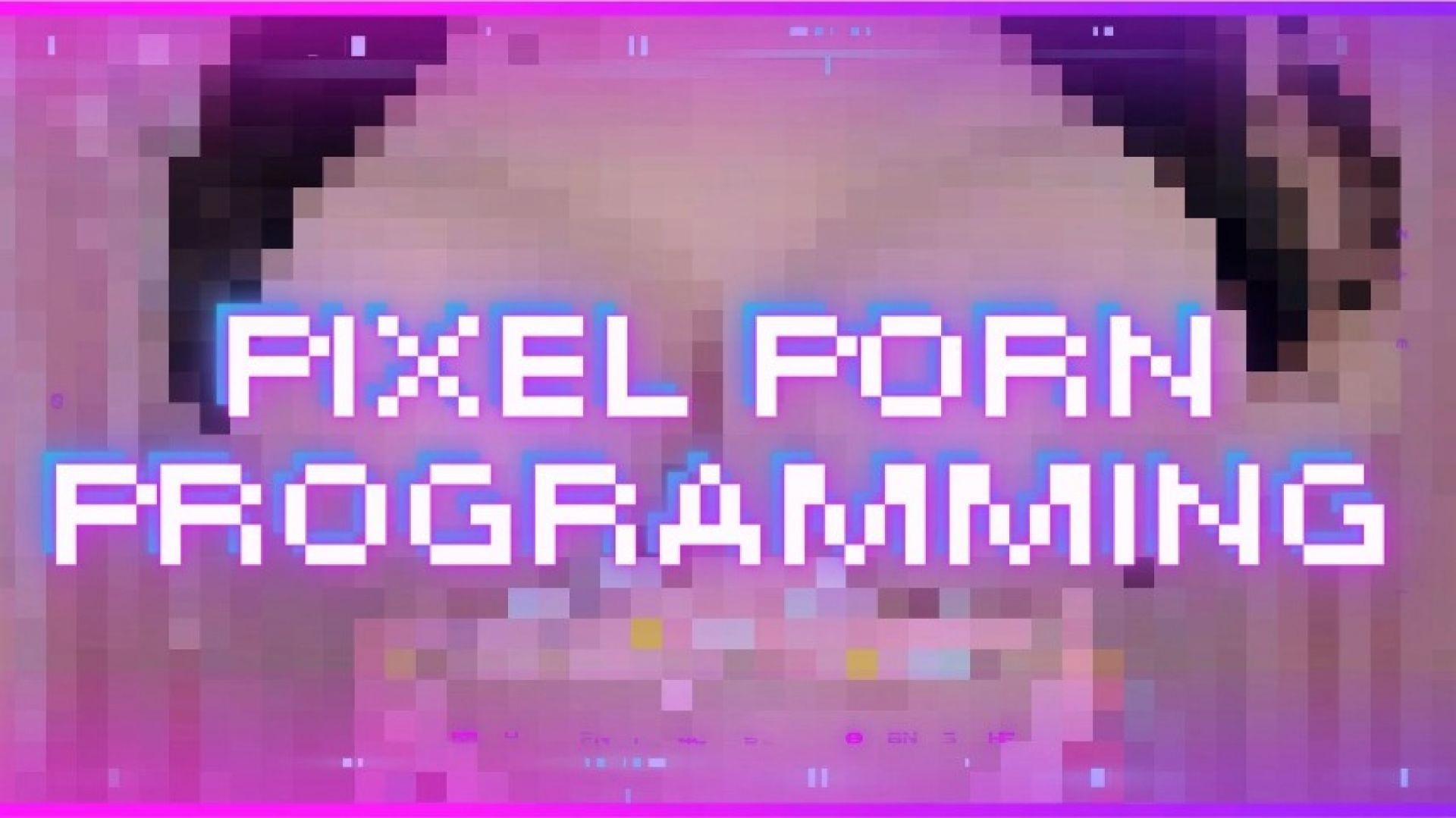 Pixel Porn Programming