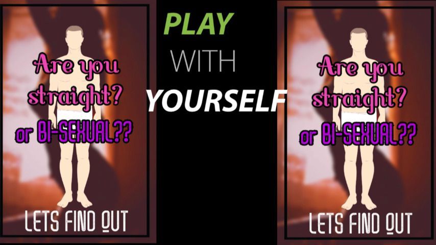 ARE YOU STRAIGHT GAY OR BI
