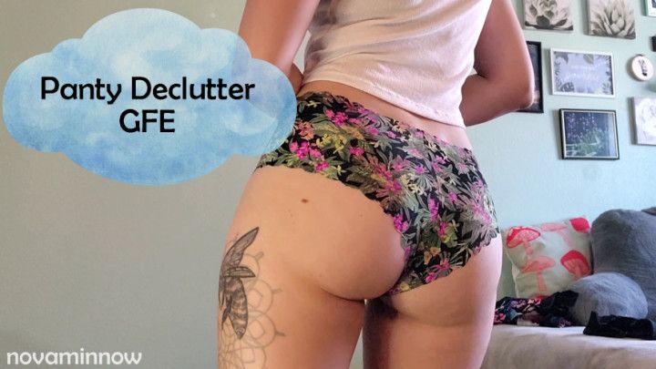 Panty Declutter gfe