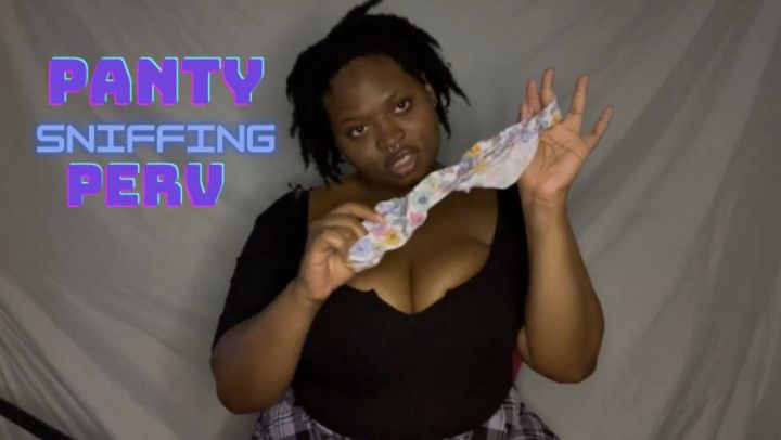 Panty Sniffing Perv