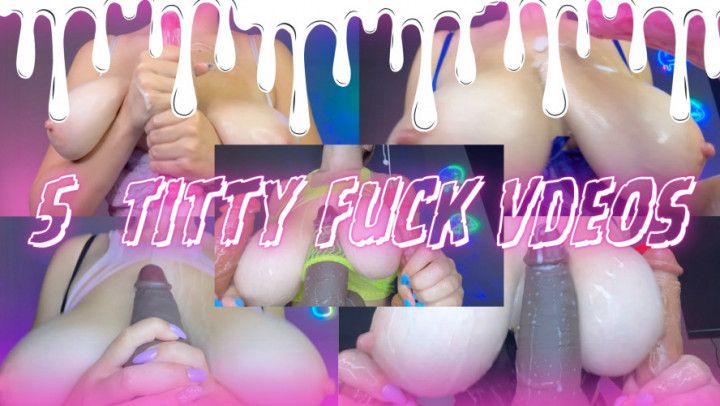 5 Titty Fuck Videos - Compiliation