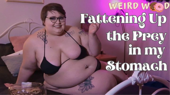 Fattening Up The Prey In My Belly Vore