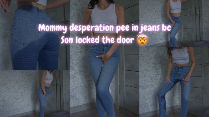 Step-Mommy Desperation Pee In Jeans Because step-Son Locked The Door