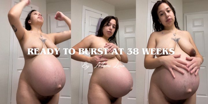 Ready To Burst At 38 Weeks
