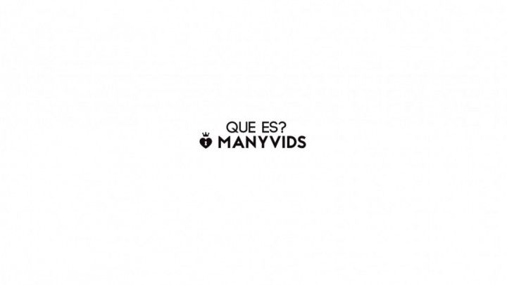 1.Que es ManyVids? by Cipriani