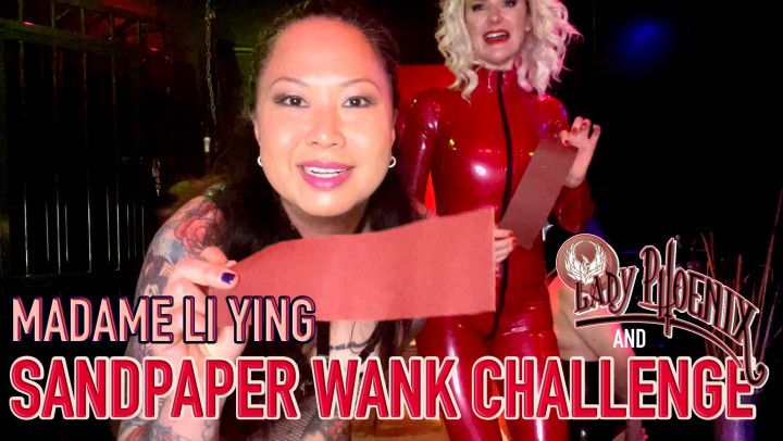 SANDPAPER WANK CHALLENGE