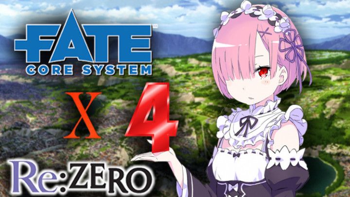 Fate Core x Re Zero: Sesion 4 de 6