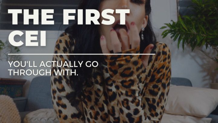 The First CEI You'll Go Through With
