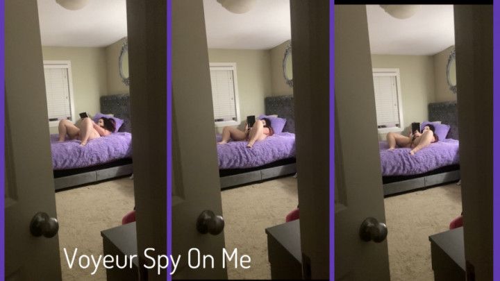 Voyeur Spy On Me Masturbating