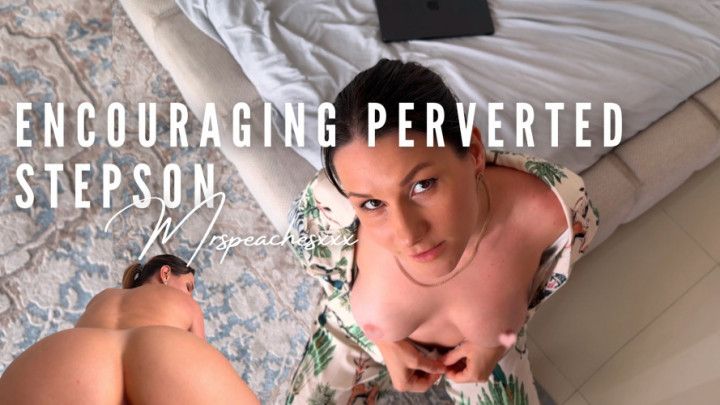 Encouraging Perverted step-son - you forgot the condom again