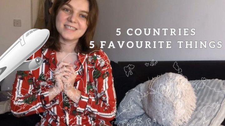 Five Countries, Five Favourite Things - SFW