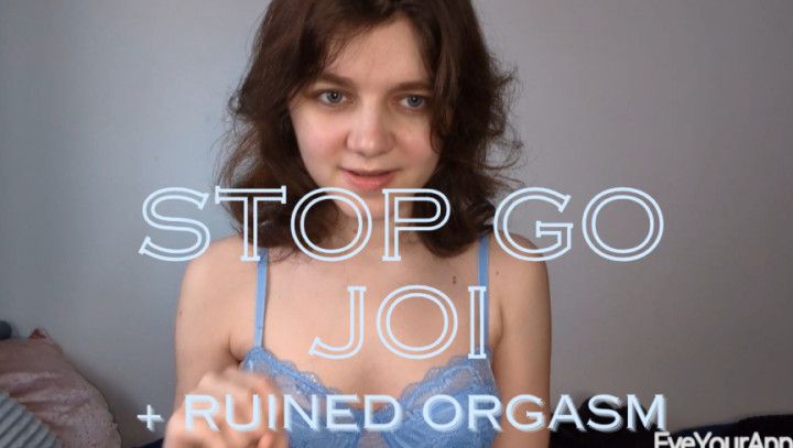 Stop Go JOI Game with Ruined Orgasm
