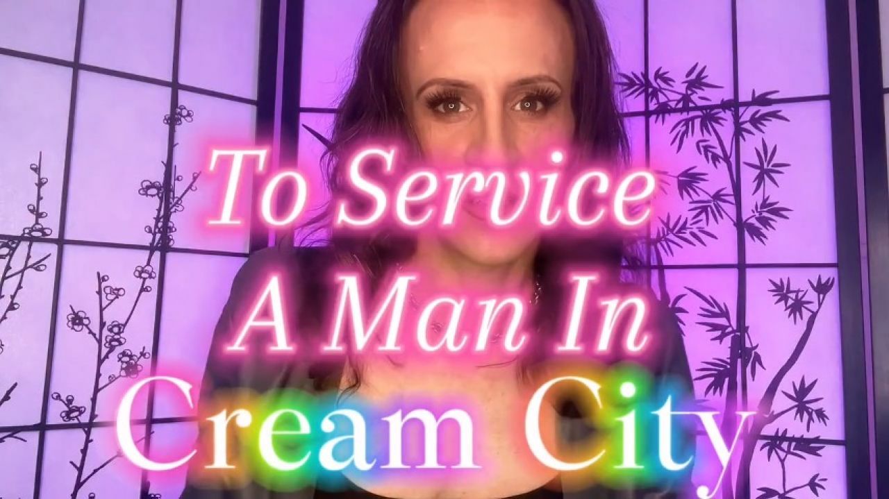 To Service A Man In Cream City