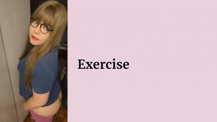 Exercise