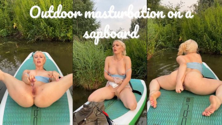 Outdoor masturbation on a sapboard