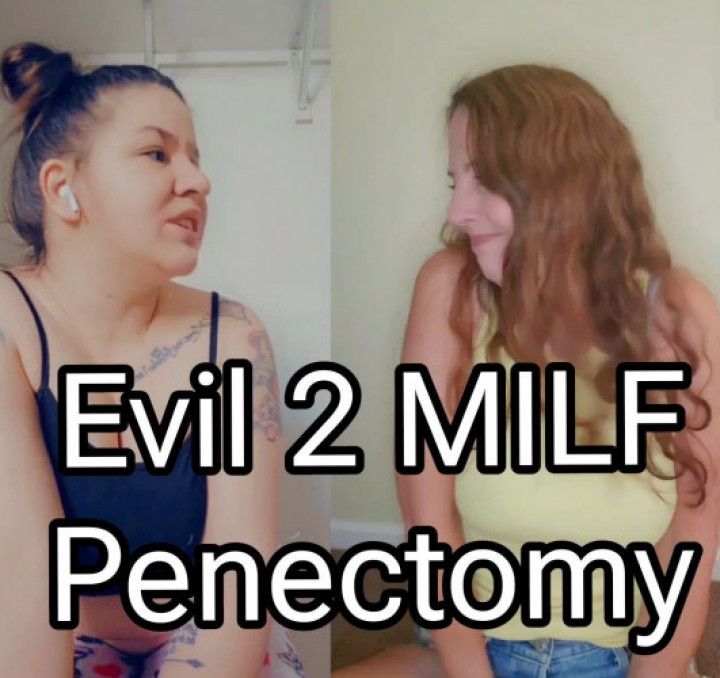 Evil 2 Milf Penectomy
