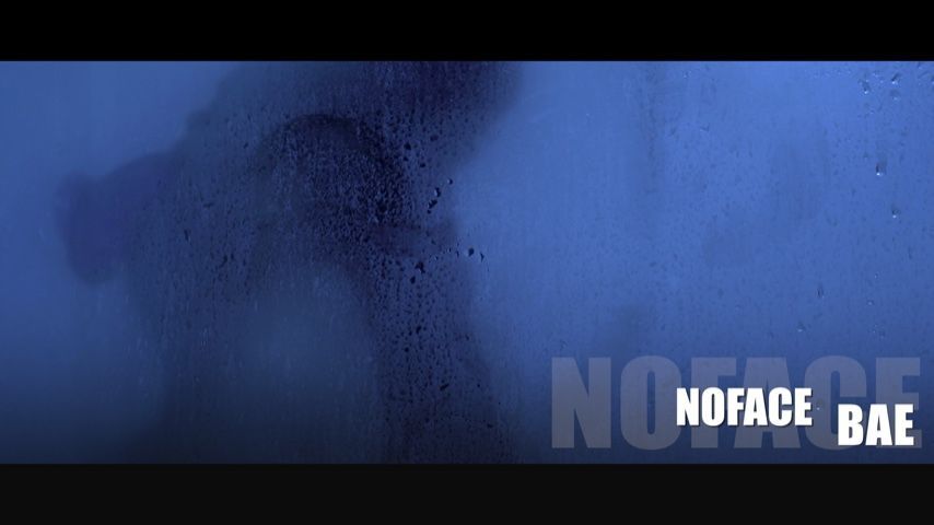No Face Bae Promo