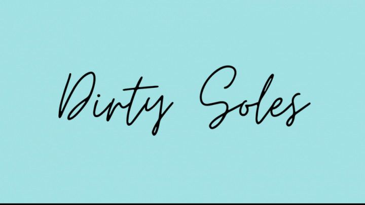 Dirty Soles Get Clean