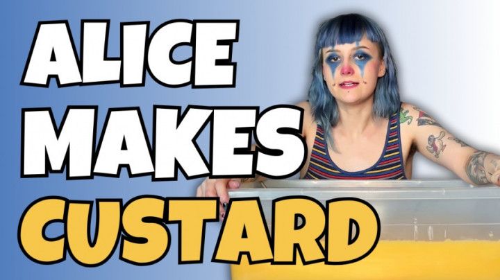 Alice Makes Custard