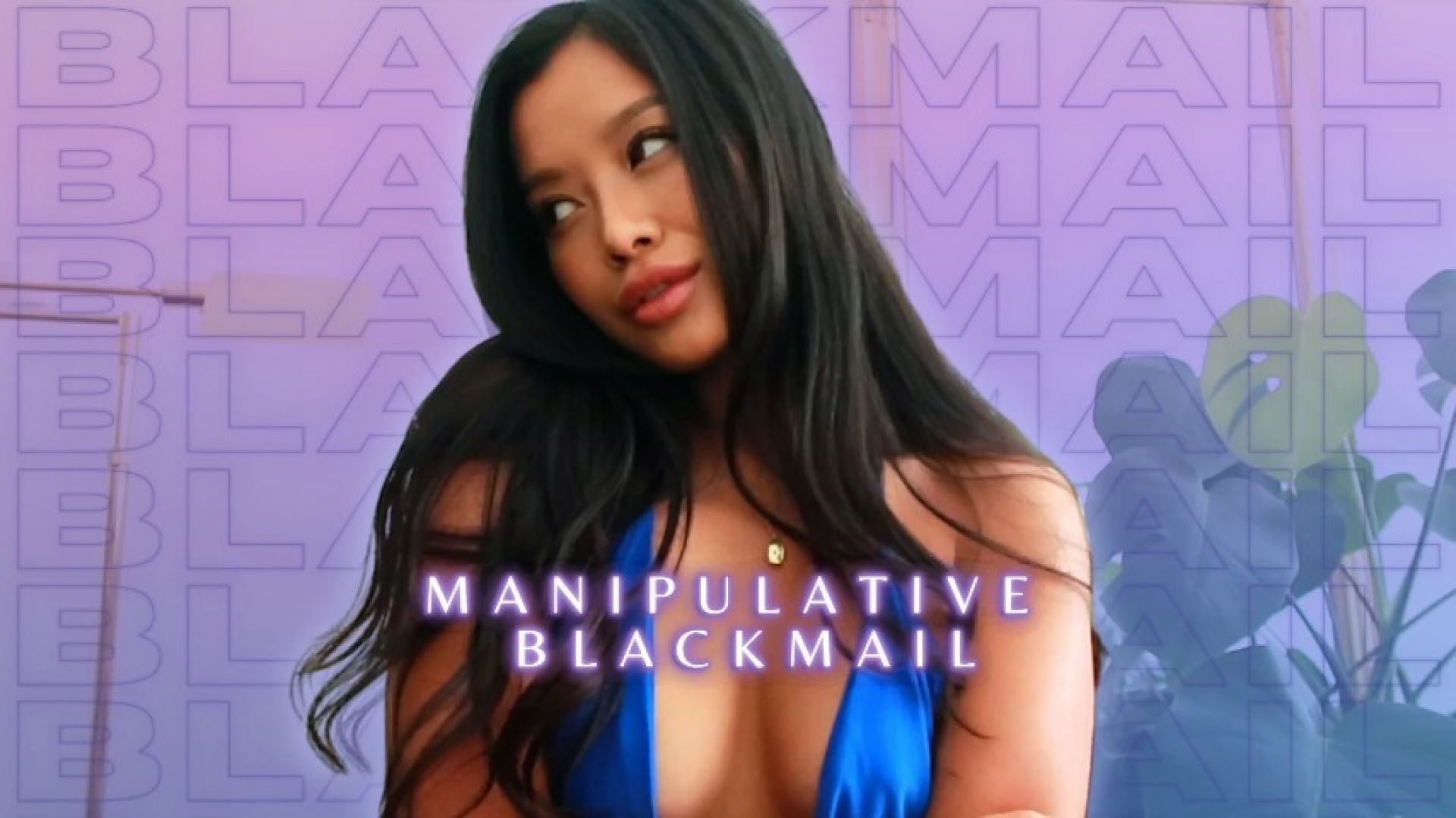 Manipulative Blackmail