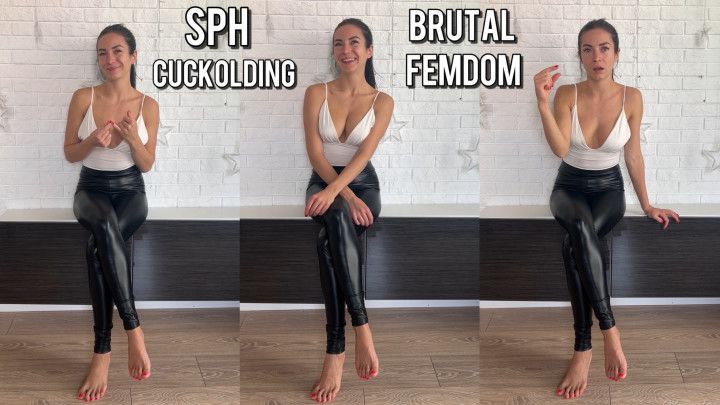 SPH, cuckolding, humiliation, brat domme GF