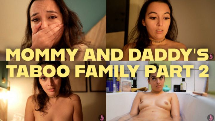 Step Mommy And Step Daddy's Taboo Family Part 2