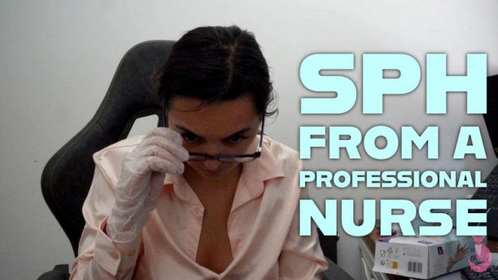 SPH From A Professional Nurse