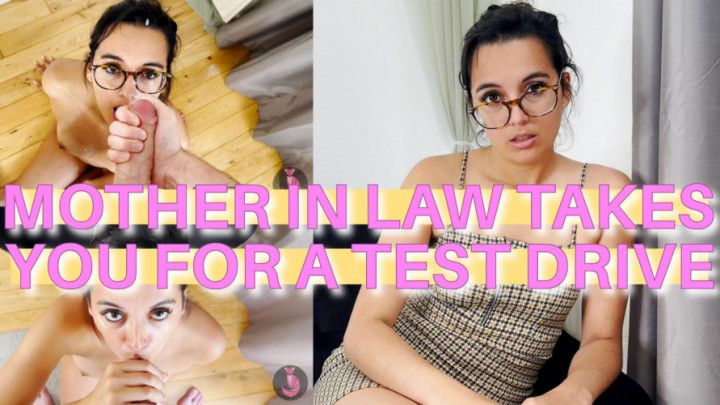 Step-Mother In Law Takes You For A Test Drive