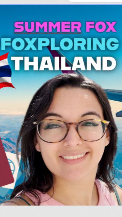 Summer Fox Foxploring Thailand