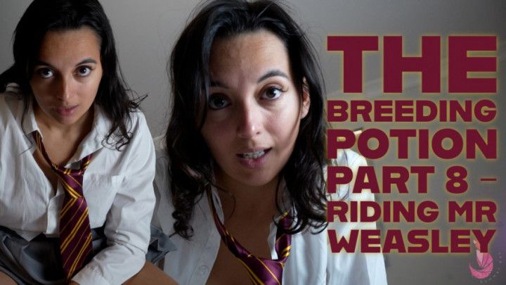 The Breeding Potion Part 8 - Riding Mr Weasley