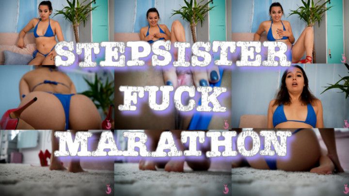 step-sister Fuck Marathon