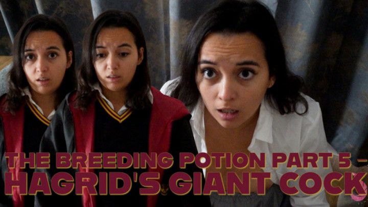 The Breeding Potion Part 5 - Hagrid's Giant Cock
