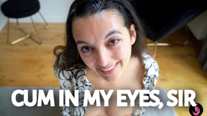 Cum In My Eyes, Sir