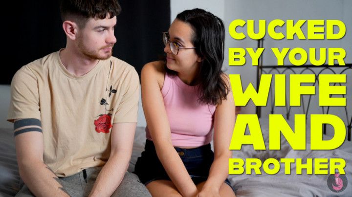 Cucked By Your Wife And step-Brother
