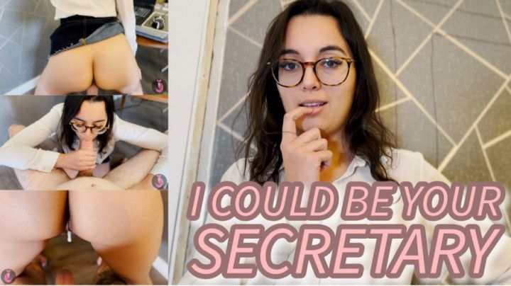 I Could Be Your Secretary