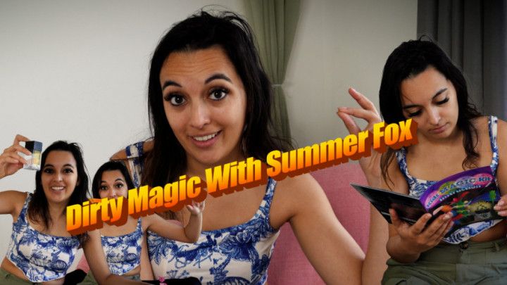 Dirty Magic With Summer Fox